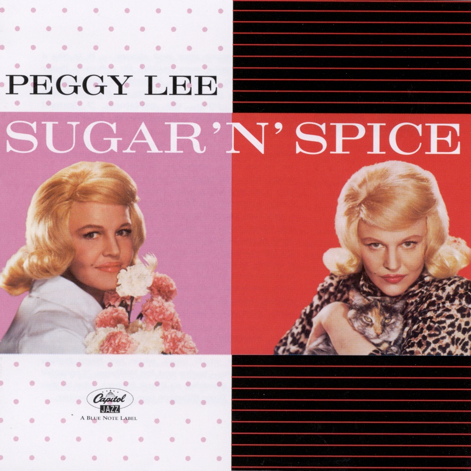 Peggy Lee - Sugar 'N' Spice